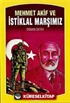 Mehmet Akif ve İstiklal Marşımız