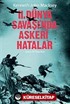 II. Dünya Savaşında Askeri Hatalar