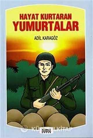 Hayat Kurtaran Yumurtalar