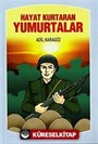 Hayat Kurtaran Yumurtalar