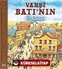 Vahşi Batı'nın Öyküsü