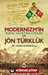 Modernizm'in İnanç Hayatına Etkileri ve Jön Türkler