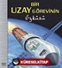 Bir Uzay Görevinin Öyküsü