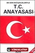 T.C. Anayasası 2010 En Son Değişiklikleriyle