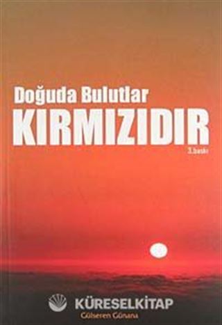 Doğuda Bulutlar Kırmızıdır