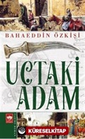 Uçtaki Adam