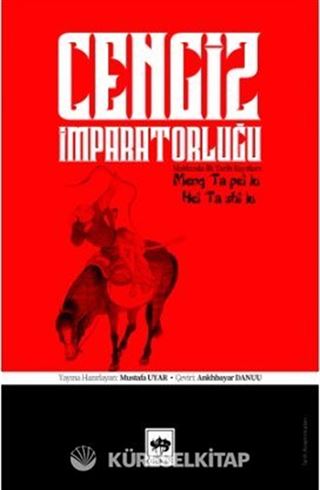 Cengiz İmparatorluğu Hakkında İlk Tarih Kayıtları