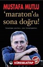 Maraton'da Sona Doğru
