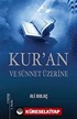 Kur'an ve Sünnet Üzerine