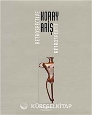 Koray Ariş Retrospektif