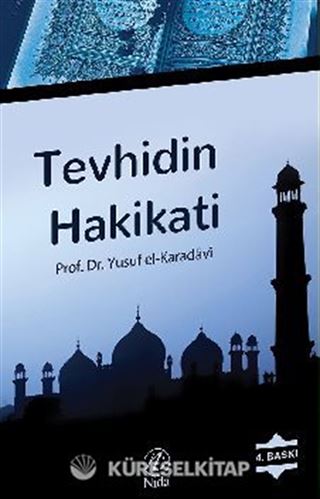 Tevhidin Hakikati