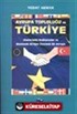 Avrupa Topluluğu ve Türkiye/ Uluslarüstü Andlaşmalar ve Ekonomik Birliğin Ötesinde Bir Avrupa