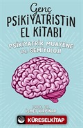 Genç Psikiyatristin El Kitabı