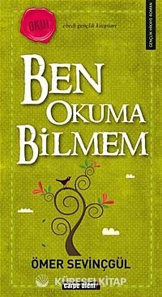 Ben Okuma Bilmem
