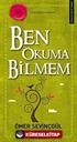 Ben Okuma Bilmem