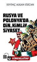 Rusya ve Polonya'da Din Kimlik Siyaset