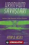 Uranyum Savaşları