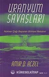 Uranyum Savaşları