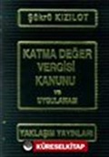 Katma Değer Vergisi Kanunu ve Uygulaması (2 Cilt)