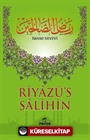 Riyazü's Salihin (Büyük Boy-Tek Cilt-İthal Kağıt)
