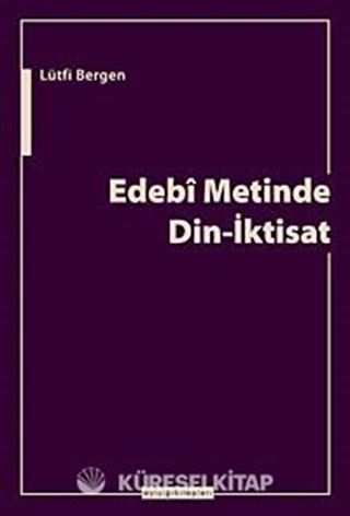 Edebi Metinde Din-İktisat