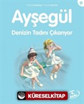 Ayşegül / Denizin Tadını Çıkarıyor