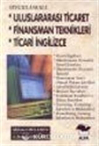 Uluslararası Ticaret, Finansman Teknikleri, Ticari İngilizce