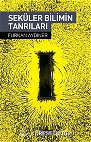 Seküler Bilimin Tanrıları