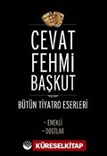 Emekli - Dostlar / Bütün Tiyatro Eserleri