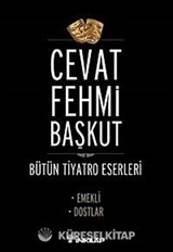 Emekli - Dostlar / Bütün Tiyatro Eserleri