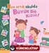 Ben Artık Okulda Büyük Bir Kızım