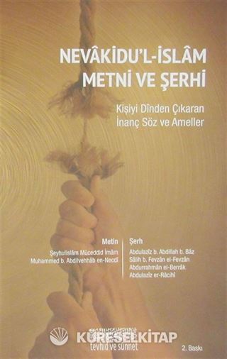 Nevakidu'l-İslam Metni ve Şerhi