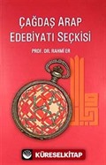 Çağdaş Arap Edebiyatı Seçkisi