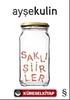 Saklı Şiirler