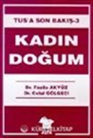 TUS'a Son Bakış 3-Kadın Doğum