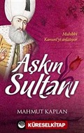 Aşkın Sultanı