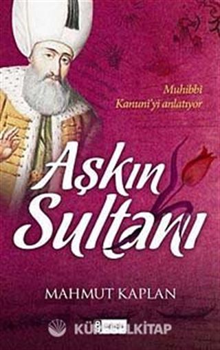 Aşkın Sultanı