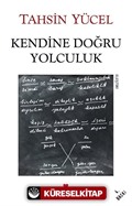 Kendine Doğru Yolculuk