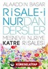 Risale-i Nur'dan Dersler / Katre Risalesi