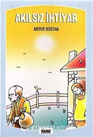 Akılsız İhtiyar