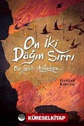 On İki Dağın Sırrı