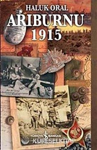 Arıburnu 1915 (Ciltli-Kitap Boy)