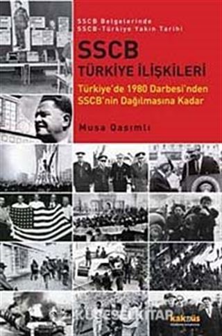 SSCB Türkiye İlişkileri