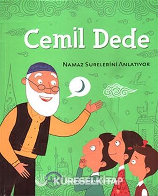 Cemil Dede Namaz Surelerini Anlatıyor (Tek Kitap)
