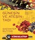 Güneşin ve Ateşin Tadı