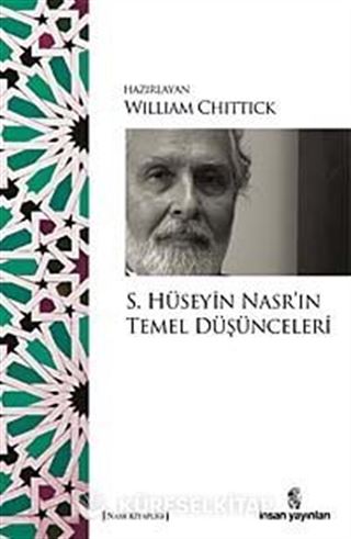 S. Hüseyin Nasr'ın Temel Düşünceleri