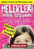 Melekleri Merak Ediyorum