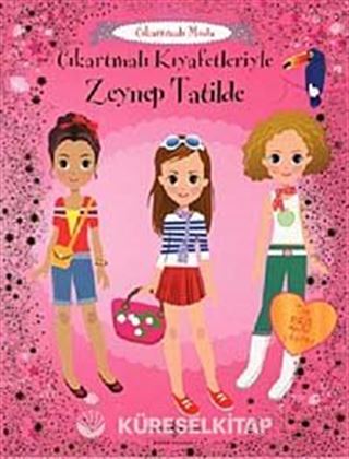 Çıkartmalı Kıyafetleriyle Zeynep Tatilde