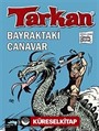 Tarkan / Bayraktaki Canavar