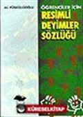 Resimli Deyimler Sözlüğü